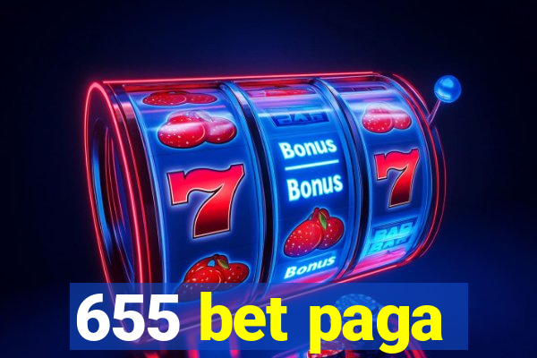 655 bet paga